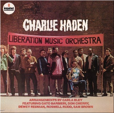 charlie haden liberation orchestra.jpg